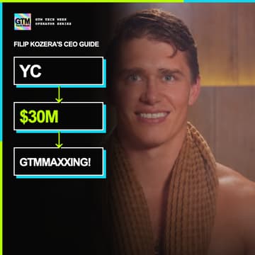 Cover Image for CEO's guide to GTMmaxxing! Filip Kozera: lessons from YC & a $30M Raise