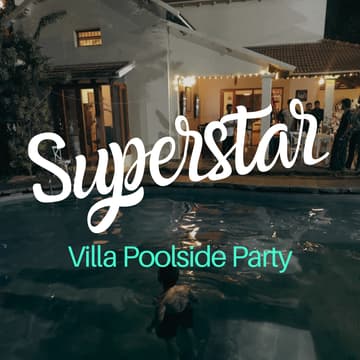 Cover Image for Superstar Villa Party | ₹2,999 Ticketed Entries