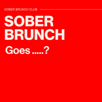 Cover Image for Sober Brunch | Goes....? 🥐🥂