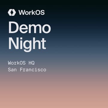 Cover Image for Demo Night @ WorkOS (August)