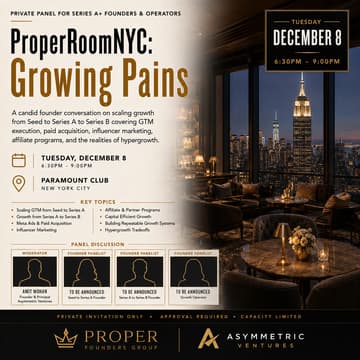 Cover Image for Growing Pains: Founder Panel (ProperRoom NYC · Series A+)