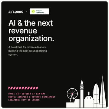 Cover Image for Airspeed x Revenue Enablement GTM Breakfast