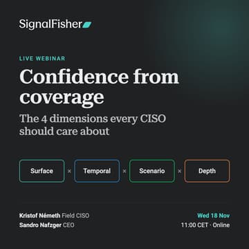 Cover Image for Confidence from coverage: the 4 dimensions every CISO should care about