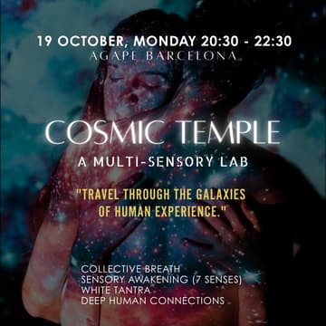 Cover Image for COSMIC TEMPLE: a multi-sensory experience. "Travel Through the Galaxies" 🌍 <<Eng+Español>>