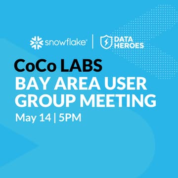 Cover Image for CoCo Labs - Bay Area Snowflake User Group