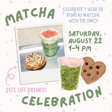 Cover Image for DMC x Bonsai Matcha Celebration