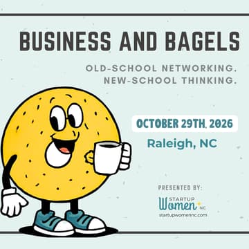 Cover Image for Business and Bagels - Presented by Startup Women NC