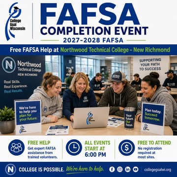 Cover Image for College Goal Wisconsin — Free FAFSA Help at Northwood Technical College (New Richmond)