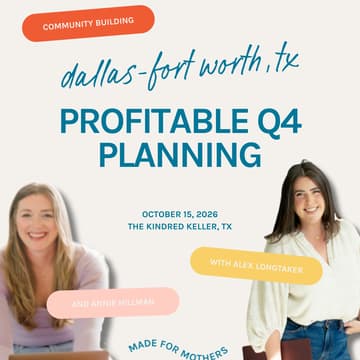 Cover Image for Made For Mothers DFW Chapter Meetup: PROFITABLE Q4 PLANNING