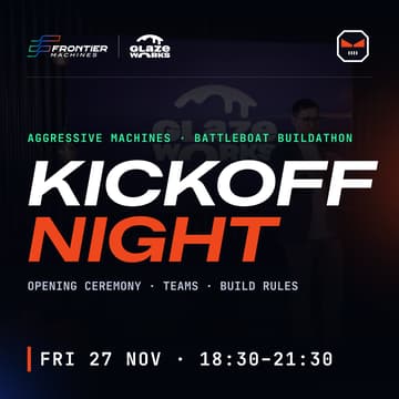 Cover Image for Kickoff Night - Aggressive Machines Battleboat Buildathon
