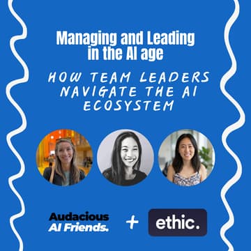 Cover Image for Managing and Leading in the AI age: How Team Leaders Navigate the AI Ecosystem with Ethic