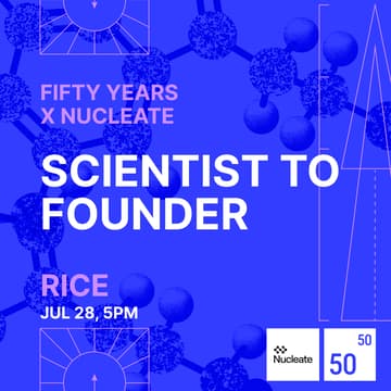 Cover Image for Scientist to Founder by Fifty Years