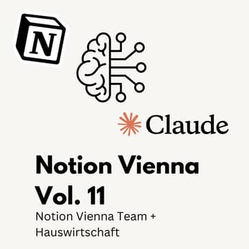 Cover Image for Notion Vienna #11 - Claude vs. Notion AI