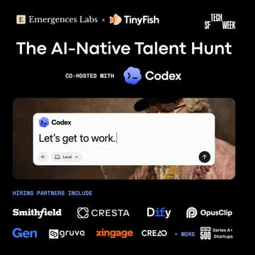 Cover Image for The AI-Native Talent Hunt with Codex - #SFTechWeek
