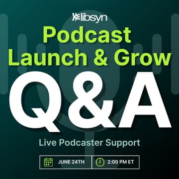Cover Image for Podcast Launch & Grow Q & A