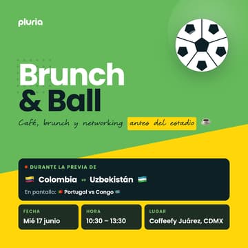 Cover Image for Brunch & Ball by Pluria - CDMX
