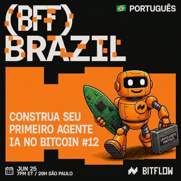 Cover Image for 🇧🇷 CONSTRUA SEU PRIMEIRO AGENTE IA NO BITCOIN #12