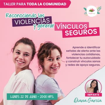 Cover Image for Reconociendo las violencias y generar vínculos seguros