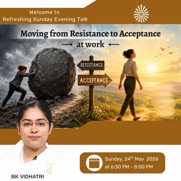 Cover Image for Sun. Talk: Moving from Resistance to Acceptance