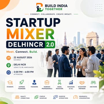 Cover Image for Startup Mixer Delhi 2.0 : Build India Together