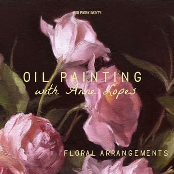 Cover Image for Amsterdam | The Art of Bloom: A Floral Oil Painting Workshop
