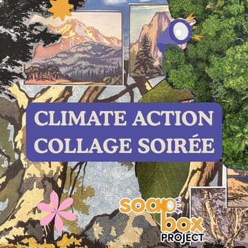 Cover Image for Visioning the Future: A Climate Action Collage Soirée
