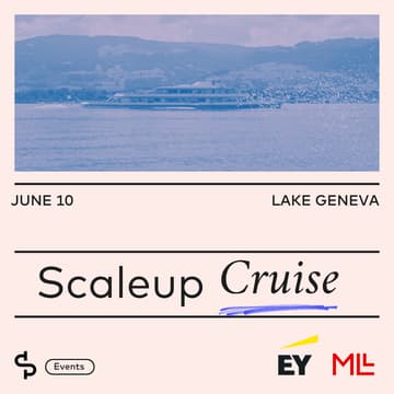 Cover Image for Lausanne Scaleup Cruise 2026