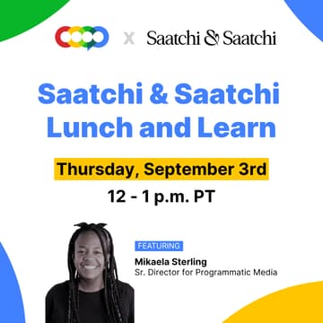 Cover Image for Saatchi & Saatchi Lunch and Learn with Mikaela Sterling