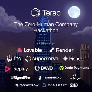 Cover Image for Zero-Human Company Hackathon by Terac