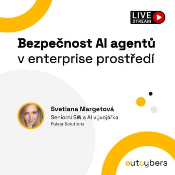 Cover Image for Bezpečnost AI agentů v enterprise prostředí