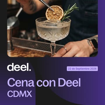 Cover Image for Deel Dinner CDMX