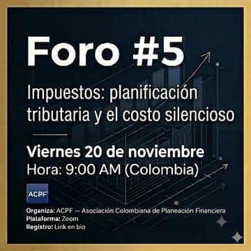 Cover Image for Foro #5 — Impuestos: planificación tributaria y el costo silencioso