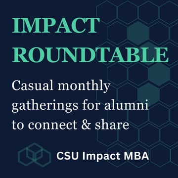 Cover Image for CSU Impact MBA Roundtable