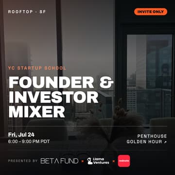 Cover Image for YC Startup School Founder & Investor Mixer