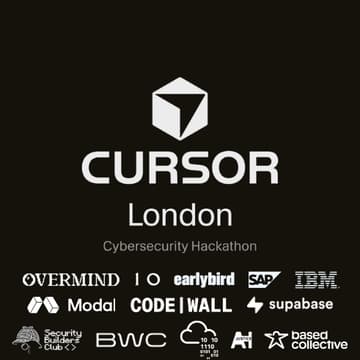 Cover Image for Cursor Cybersecurity London Hackathon