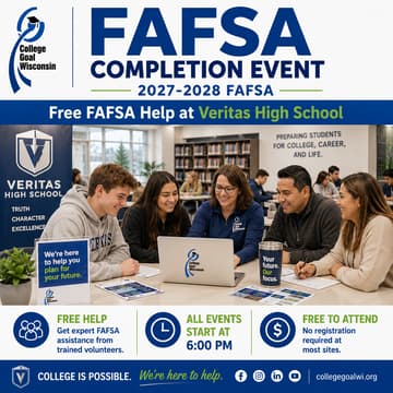 Cover Image for College Goal Wisconsin — Free FAFSA Help at Veritas High School