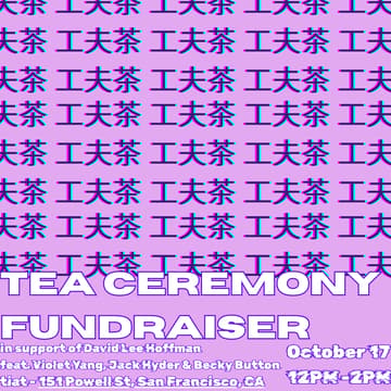 Cover Image for Gong Fu Cha (工夫茶) Tea Ceremony Fundraiser