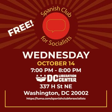 Cover Image for Spanish Club for Socialists H Street at the DC Liberation Center
