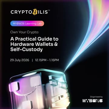 Cover Image for [MYBW26 Learning Lab] Own Your Crypto: A Practical Guide to Hardware Wallets & Self-Custody — by CryptoBilis