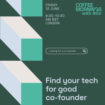 Cover Image for Tech for Good coffee morning - London (co-founder matching edition)