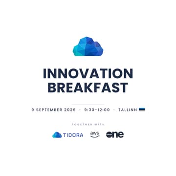 Cover Image for AWS Innovation Breakfast by TIDORA · Tallinn