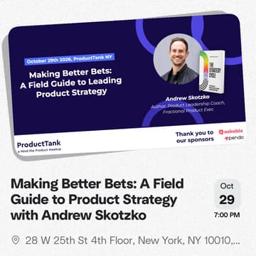 Cover Image for Making Better Bets: A Field Guide to Product Strategy with Andrew Skotzko