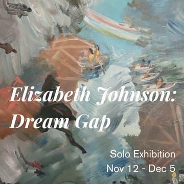 Cover Image for Elizabeth Johnson Solo Exhibition Opening Reception