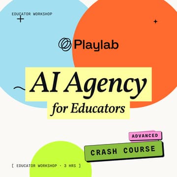 Cover Image for AI Agency for Educators - Crash Course(Advanced)