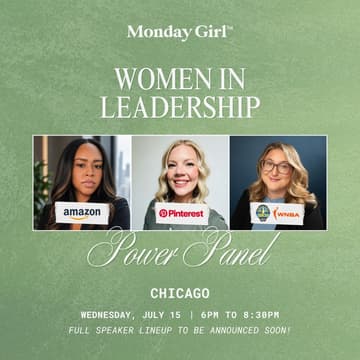 Cover Image for Monday Girl Chicago: Women in Leadership Power Panel
