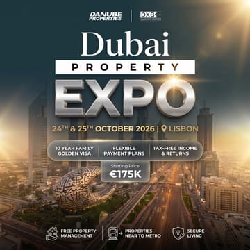 Cover Image for Dubai Property Expo in Lisbon| 24 - 25 October, 2026 | Danube
