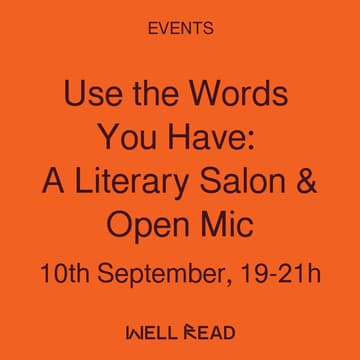 Cover Image for Use the Words You Have: A Literary Salon & Open Mic