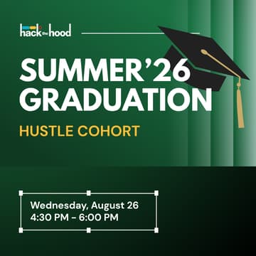 Cover Image for Hustle Summer 2026 - Graduation