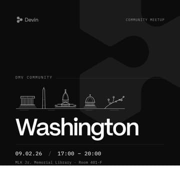 Cover Image for Devin.ai DC/DMV Builder MeetUp — In-Person Kickoff