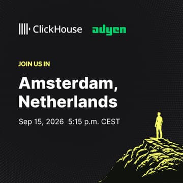Cover Image for ClickHouse Amsterdam Meetup @ Adyen